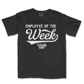 Employee Of The Week | Comfort Colors® Vintage Tee