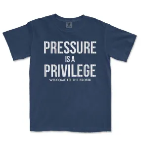 Pressure is a Privilege | Comfort Colors® Vintage Tee